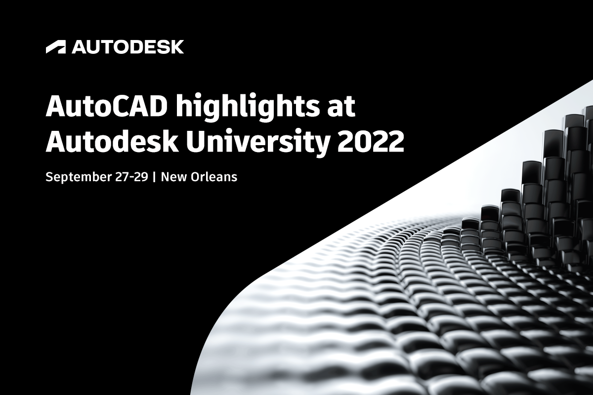 au2022-BlogImage_AutoCAD_1200x800 (1).png