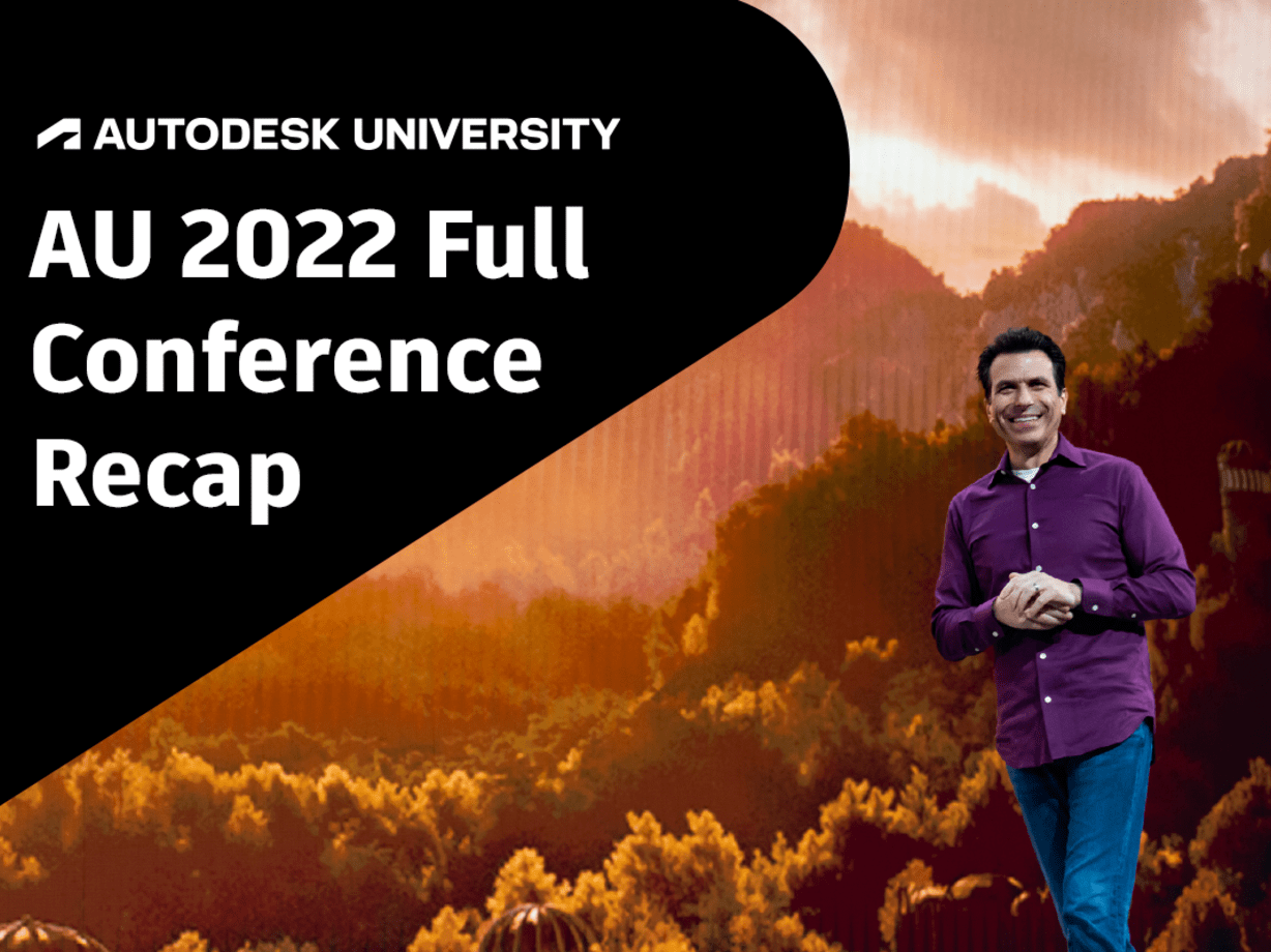 Connect to Transform: AU 2022 Concludes