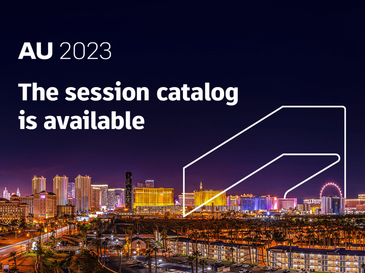 The AU 2023 Session Catalog Is Now Available