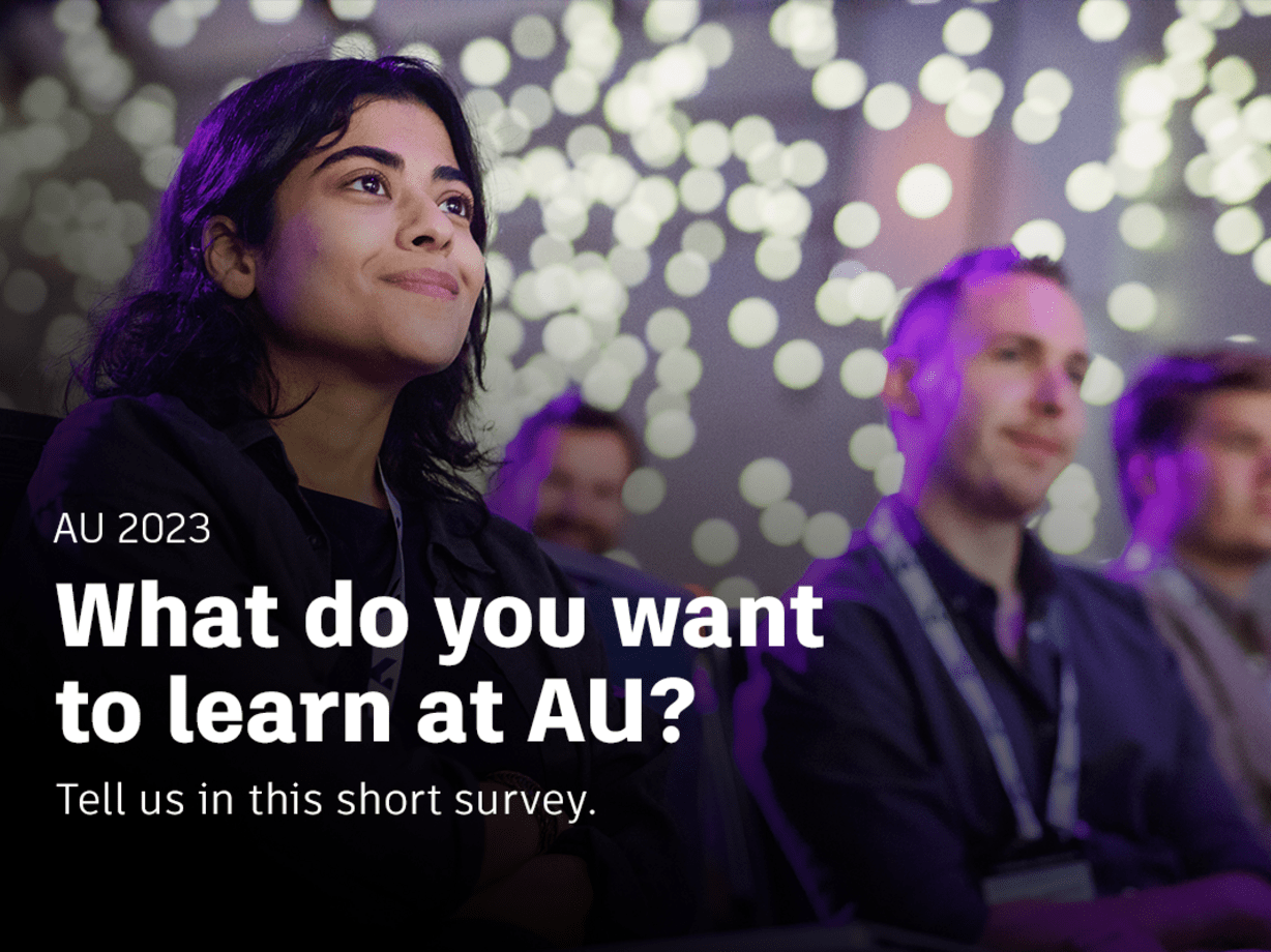 Tell Us What You Want to Learn at AU 2023