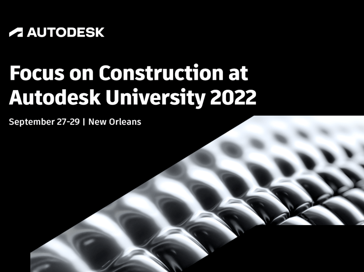 AU 2022 Highlights for Construction Professionals