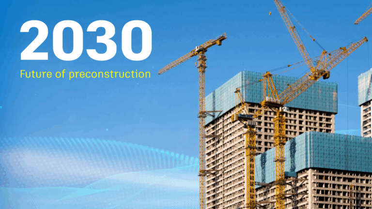 future of preconstruction 2030