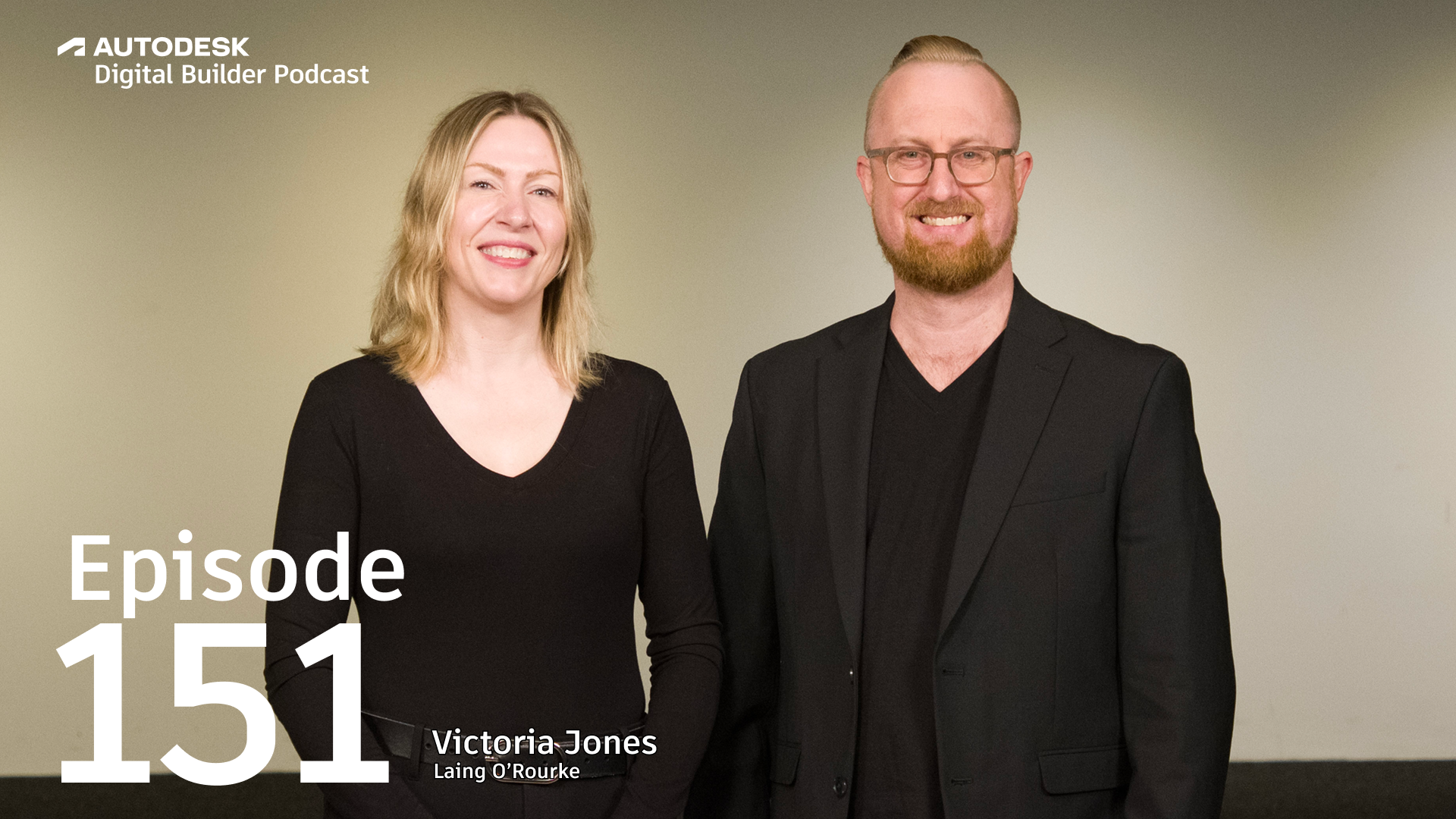 Digital Builder Ep 151: Lessons from One of the World's Most Complex Megaprojects